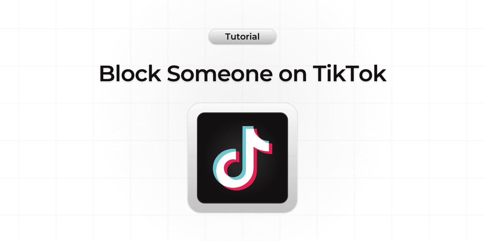 How to Block Someone on TikTok?