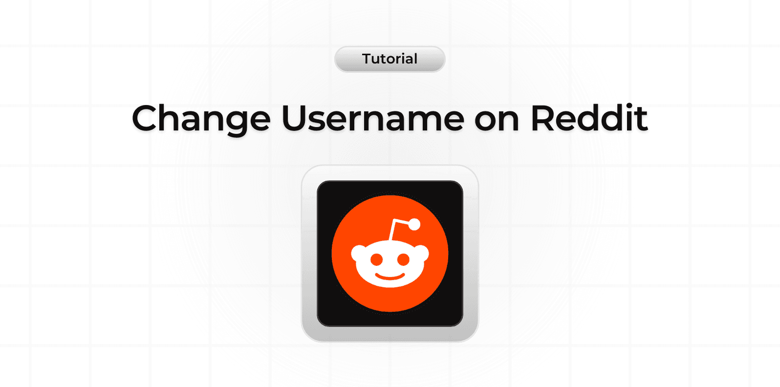 How to Change Username on Reddit?